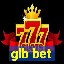 glb bet